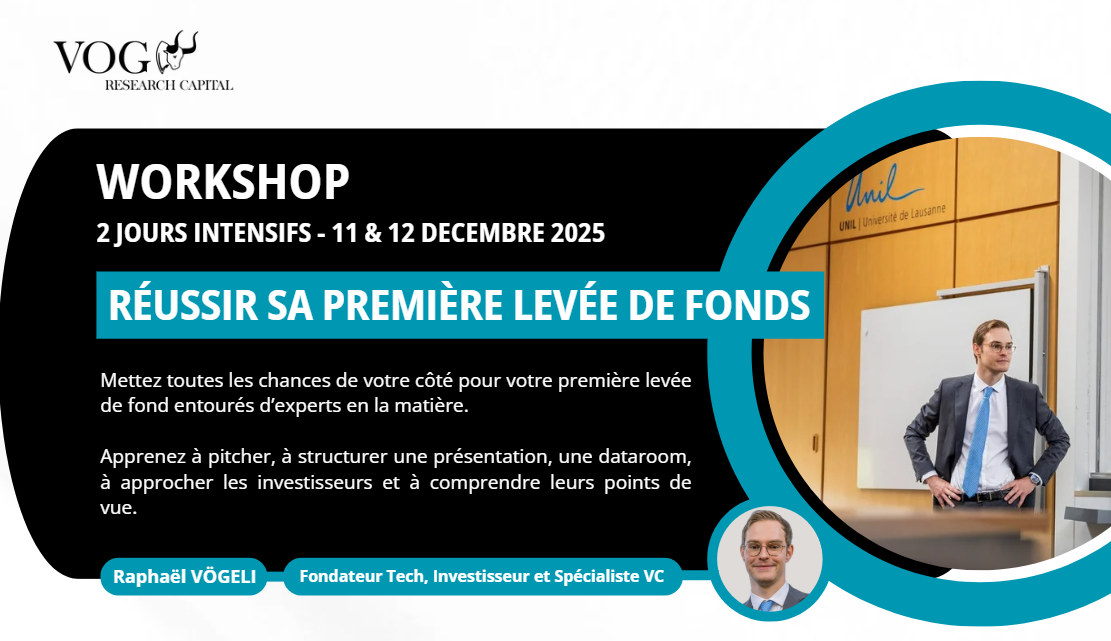 Atelier exclusif - "Réussir sa première levée de fonds" les 11 et 12 décembre à Lausanne